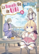 La nouvelle vie de Lili, tome 6