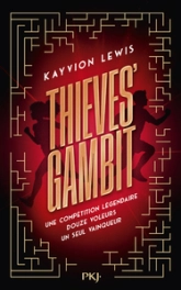 Thieves' Gambit, tome 1 : Voler à tout perdre