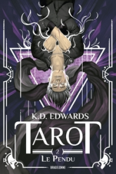 Tarot, tome 2 : Le Pendu