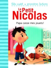 Le Petit Nicolas, tome 19 : Papa casse mes jouets !
