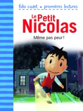 Le Petit Nicolas, tome 2 : Même pas peur !