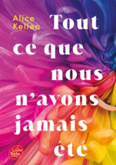 Tout ce que nous n'avons jamais été