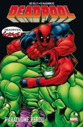 Deadpool, Tome 1 : Paradigme perdu