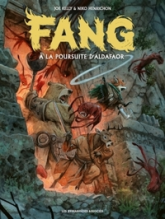 Fang, tome 2 : À la poursuite d'Aldafaor
