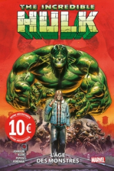 The Incredible Hulk, tome 1 : L'âge des monstres