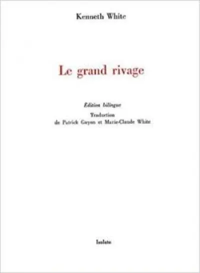 Le grand rivage