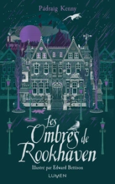 Les monstres de Rookhaven, tome 2 : Les ombres de Rookhaven
