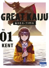 Great Kaiju Gaea-Tima, tome 1