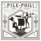 Pile-Poil !