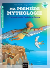 Ma première mythologie, tome 23 : L'évasion de Dédale et Icare