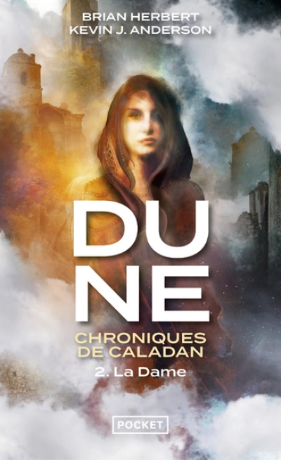 Dune - Chroniques de Caladan, tome 2 : La dame