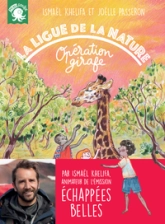 La ligue de la nature, tome 2 : Opération girafe
