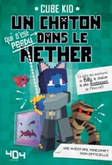 Un chaton (qui s'est perdu) dans le Nether, tome 2