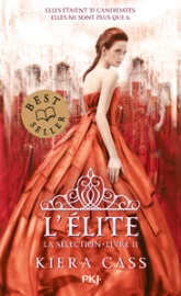 La Sélection, tome 2 : L'Élite