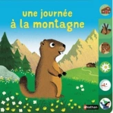 Une journée à la montagne - un livre à onglet pour explorer et découvrir la montagne - dès 10 mois