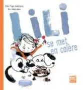 Lili se met en colère