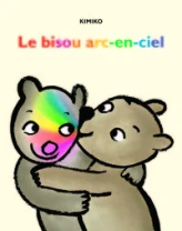 Le bisou arc en ciel