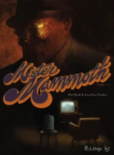 Mister Mammoth, tome 1