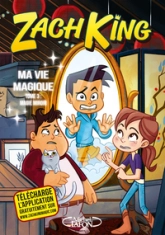 Ma vie magique, tome 3 : Magie miroir
