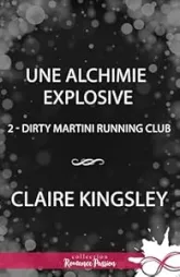 Une alchimie explosive: Dirty Martini Running Club, T2