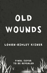 Old Wounds