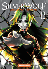 Silver Wolf - Blood Bone, tome 12