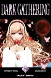 Dark Gathering, tome 2