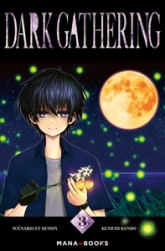 Dark Gathering, tome 3