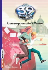 Les 39 clés, tome 2 : Course-poursuite à Venise