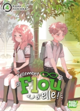 Tellement flou d'elle !, tome 4