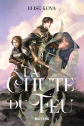 L'Éveil de l'Air, tome 2 : La Chute du Feu