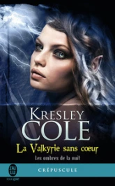 Les ombres de la nuit, tome 2 : La valkyrie sans coeur