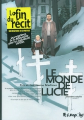 Le monde de Lucie, tome 3