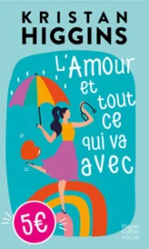 L’Amour et tout ce qui va avec
