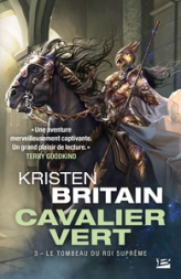 Cavalier Vert, Tome 3 : Le Tombeau du roi suprême