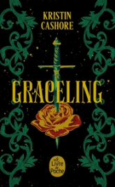 La trilogie des Sept Royaumes, tome 1 : Graceling