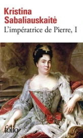 L'impératrice de Pierre, tome 1