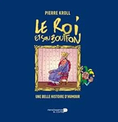 Le Roi et Son Bouffon Version Luxe