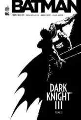 Batman - Dark Knight III, tome 2