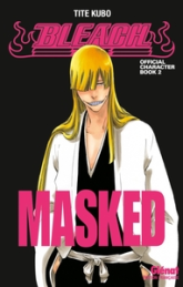Bleach : Masked : Official character book 2