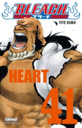 Bleach, tome 41 : Heart