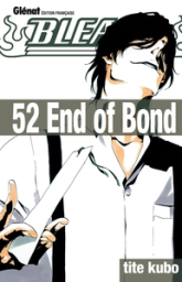 Bleach, tome 52 : End of bond