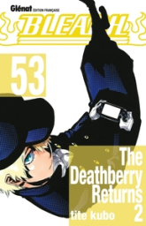 Bleach, tome 53 : The deathberry returns