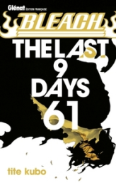 Bleach, tome 61 : The last 9 days