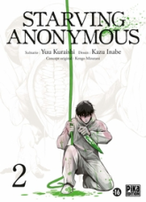 Starving Anonymous, tome 2