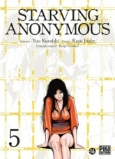 Starving anonymous, tome 5