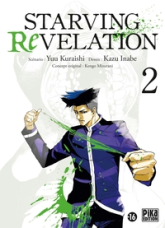 Starving Revelation, tome 2