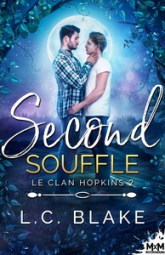 Le clan Hopkins, tome 2 : Second souffle