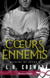 Affaire de coeur, tome 4 : Coeurs ennemis