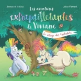 Les Aventures extrapailletantes de Viviane : Le village des farfadets